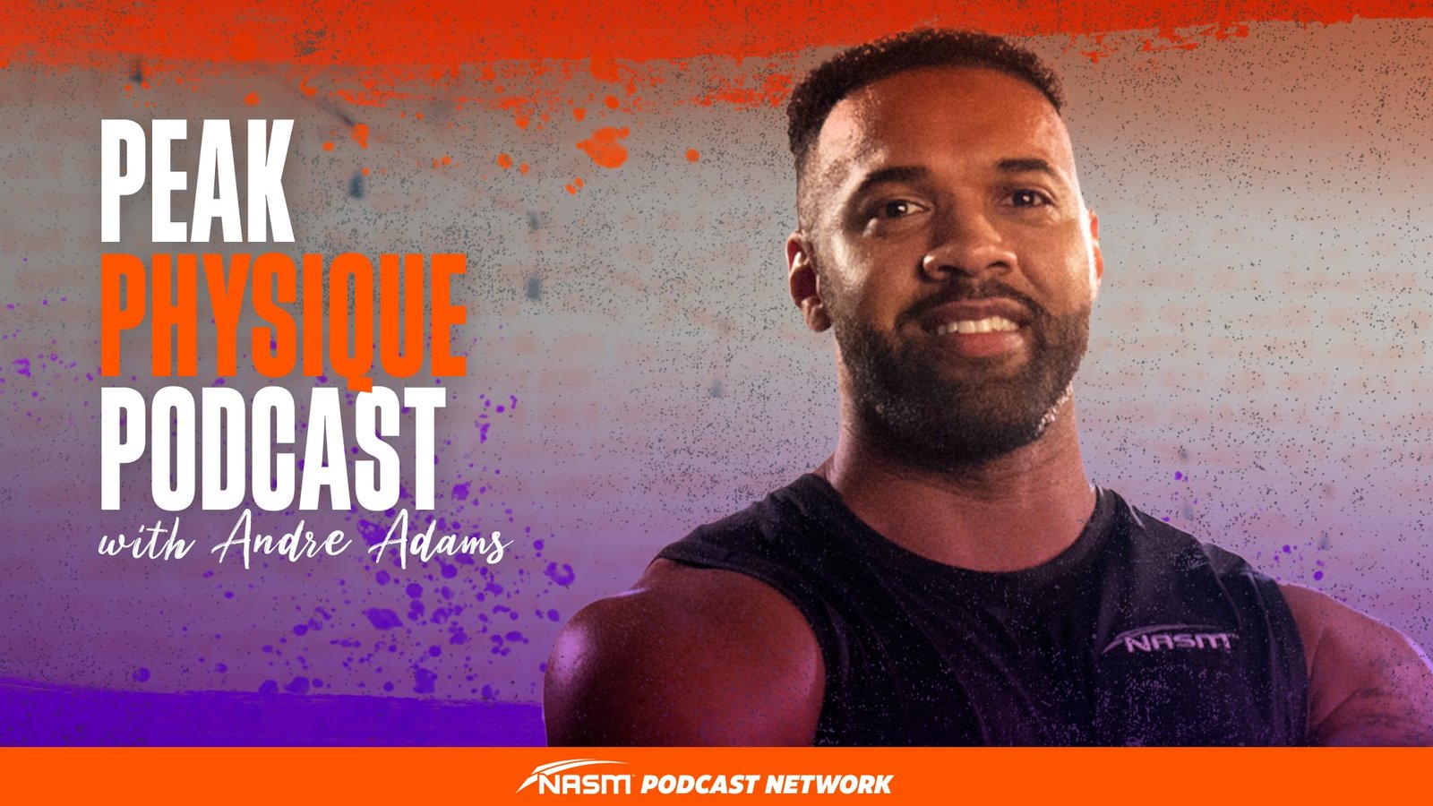 Introducing NASM's All-New "Peak Physique Podcast"